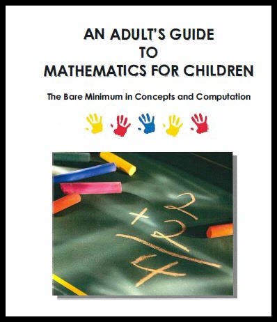 An Adults Guide to Mathematics for Children